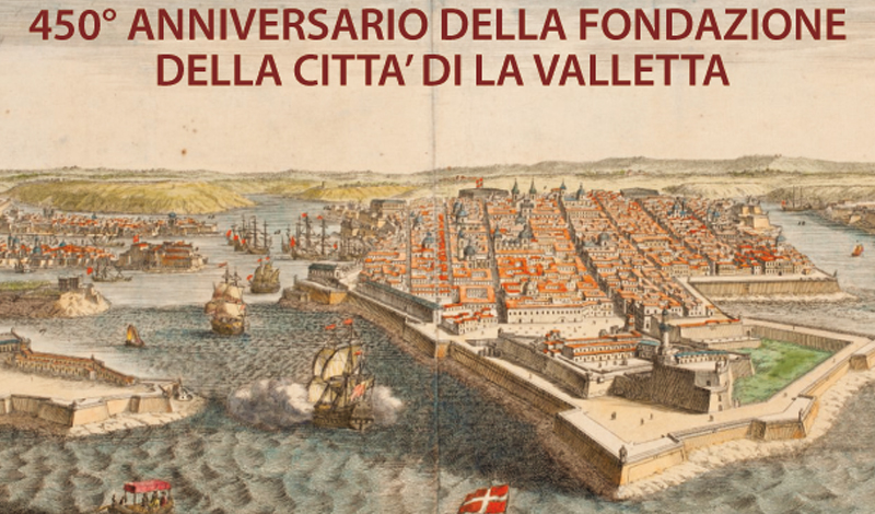 Issue 495 – 450th Anniversary of the founding of the city of Valletta