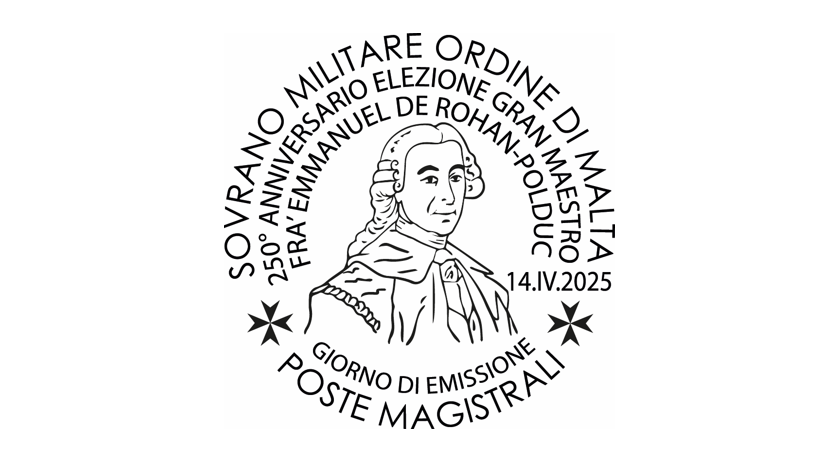 Annullo giorno di emissione – 250° Anniversario dell’elezione del Gran Maestro Fra’ Emmanuel de Rohan-Polduc